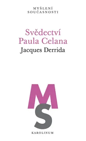Svědectví Paula Celana - Jacques Derrida - e-kniha
