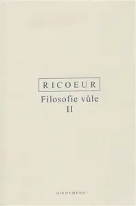 Filosofie vůle  II. - Paul Ricoeur