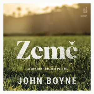 Země - John Boyne - audiokniha