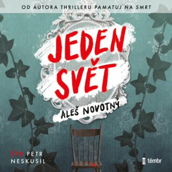Jeden svět - Aleš Novotný - audiokniha