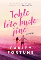 Tohle léto bude jiné - Carley Fortune - e-kniha