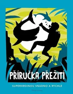 Příručka přežití - Guy Campbell