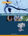 Miniinvazivní přístupy v cévní chirurgií (Defekt) - Petr Štádler