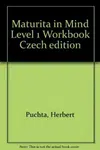 Maturita in Mind: Pracovní sešit 1 - Herbert Puchta