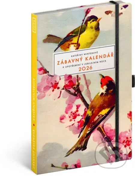 NOTIQUE Zábavný kalendář Kateřiny Winterové k upotřebení v jubilejním roce 2026