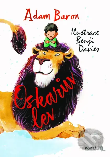 Oskarův lev - Adam Baron, Benji Davies (ilustrátor) - kniha z kategorie Beletrie pro děti