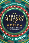 An African History of Africa (From the Dawn of Humanity to Independence) - kniha z kategorie Odborné a naučné
