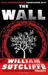 The Wall - William Sutcliffe