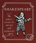 Shakespeare: The Bard's Guide to Abuses and Affronts (Miniature Editions) - kniha z kategorie Beletrie