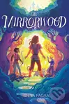 The Mirrorwood - Deva Fagan - kniha z kategorie Beletria