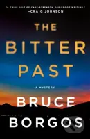 The Bitter Past (A Mystery) - Bruce Borgos - kniha z kategorie Detektivky, thrillery a horory