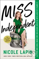 Miss Independent (A Simple 12-Step Plan to Start Investing and Grow Your Own Wealth) - kniha z kategorie Motivace a seberozvoj