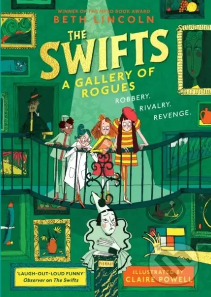 The Swifts: A Gallery of Rogues - Beth Lincoln - kniha z kategorie Pro děti