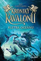 Kroniky Kavalonu: Kletba oceánu - Kim Forester - kniha z kategorie Sci-fi, fantasy a komiksy