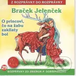 Braček Jelenček / O princovi, čo na žabu zakliaty bol - audiokniha z kategorie Pohádky