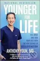 Younger for Life (Feel Great and Look Your Best with the New Science of Autojuvenation) - kniha z kategorie Psychologie