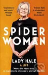 Spider Woman (A Life – by the former President of the Supreme Court) - kniha z kategorie Humanitní a společenské vědy