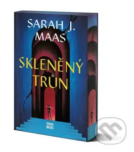 Skleněný trůn - Sarah J. Maas