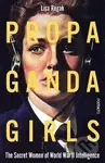 Propaganda Girls: The Secret War of the Women in the OSS - kniha z kategorie Historie