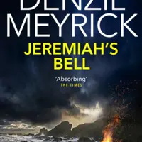 Jeremiah's Bell - Denzil Meyrick