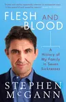 Flesh and Blood - Stephen McGann