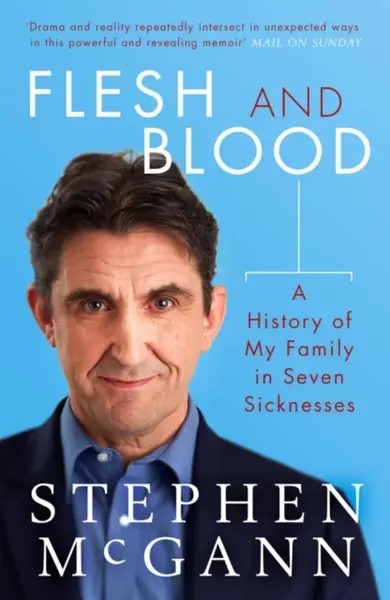 Flesh and Blood - Stephen McGann