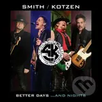 Adrian Smith And Richie Kotzen: Better Days... And Nights