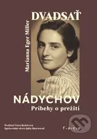 Dvadsať nádychov (Príbehy o prežití) - Marianna Eger Miller - kniha z kategorie 20. století