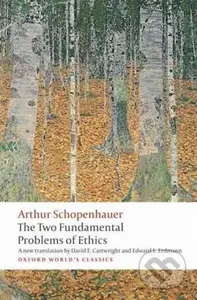 Two Fundamental Problems of Et - Arthur Schopenhauer