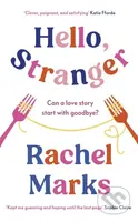 Hello, Stranger (a romantic, relatable and unforgettable love story) - kniha z kategorie Romantika