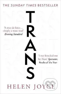 Trans: Gender Identity and the New Battle for Women´s Rights