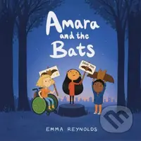 Amara and the Bats - Emma Reynolds - kniha z kategorie Pro děti
