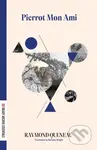 Pierrot Mon Ami - Raymond Queneau - kniha z kategorie Společenská beletrie
