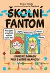 Školní fantom: logické záhady pro bystré hlavičky - Radek Chajda, Victoria Chajdová (ilustrátor)