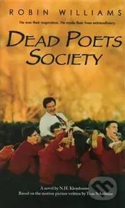 Dead Poets Society - N. H. Kleinbaum - kniha z kategorie Společenská beletrie