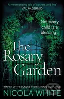 The Rosary Garden (Winner of the Dundee International Book Prize) - kniha z kategorie Detektivky, thrillery a horory