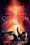 Engines of Oblivion - Karen Osborne - kniha z kategorie Sci-fi