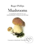 Mushrooms - Roger Phillips - kniha z kategorie Zdraví a životní styl