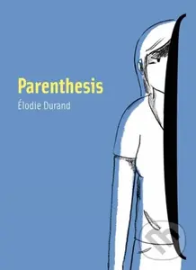 Parenthesis - Elodie Durand