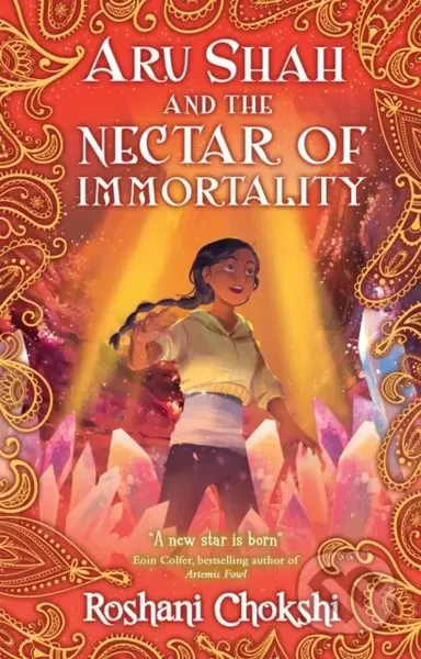 Aru Shah and the Nectar of Immortality - Roshani Chokshi - kniha z kategorie Pro děti