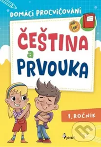Domácí procvičování: Čeština a prvouka - 1. ročník - Renata Špačková