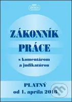 Zákonník práce s komentárom a judikatúrou (platný od 1. apríla 2016) - kniha z kategorie Personalistika