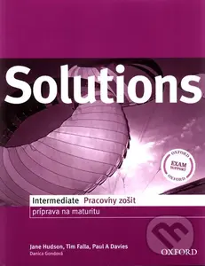 Solutions - Intermediate - Workbook (SK Editon) - Tim Falla, Paul A. Davies,Solutions - Intermediate - Workbook (SK Editon) - Tim Falla, Paul A. Davie