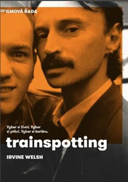 Trainspotting - Irvine Welsh