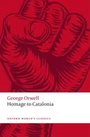 Homage to Catalonia - George Orwell