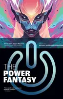 The Power Fantasy Volume 2: Mutually Reassuring Destruction