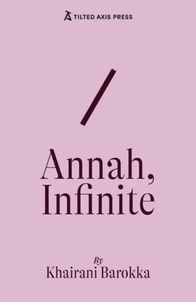 Annah, Infinite - Khairani Barokka