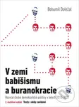 V zemi babišismu a buranokracie (Rozvrat české demokratické politiky v letech 2013 - 2020) - kniha z kategorie Beletrie