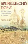 Brunelleschi's Dome (The Story of the Great Cathedral in Florence) - kniha z kategorie Historie