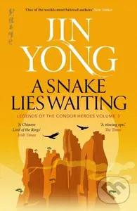 A Snake Lies Waiting - Jin Yong